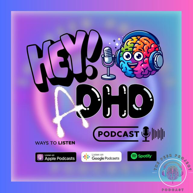 Hey!DHD - Episode 2 - podcast episode cover