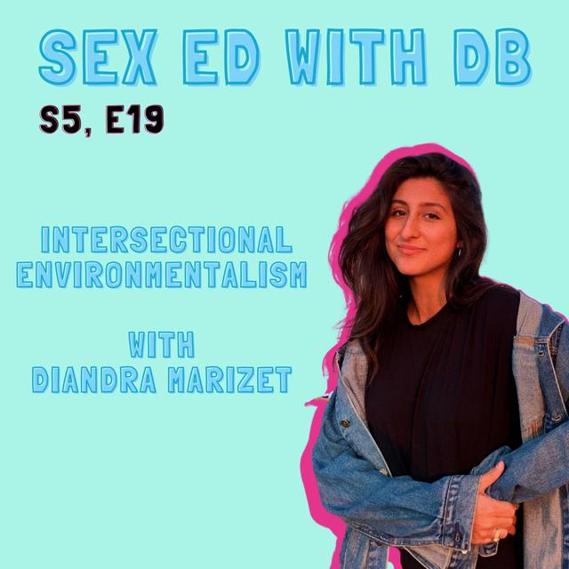 Intersectional Environmentalism with Diandra Marizet - podcast episode cover