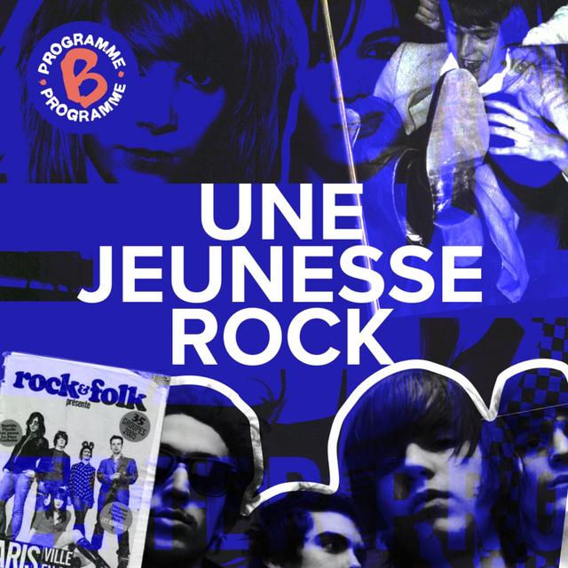 Une jeunesse rock | 2/2 - podcast episode cover