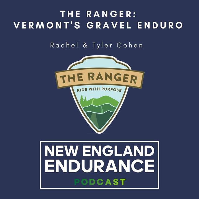 The Ranger:  Vermont's Gravel Enduro - podcast episode cover