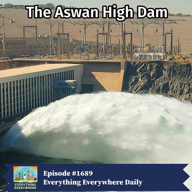 The Aswan High Dam - podcast episode cover