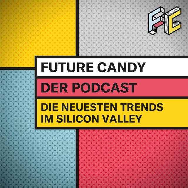 #6 Die Zukunft des Silicon Valley: Was sind die Trends? - podcast episode cover