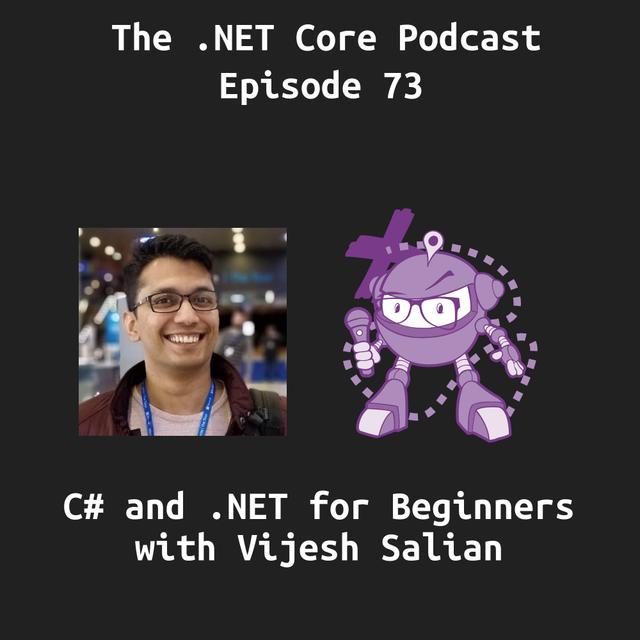 C# and .NET For Beginners with Vijesh Salian - podcast episode cover