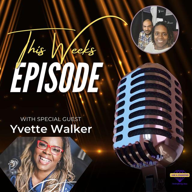 #68 S3 EP 29: Unlocking the Secrets of Inner Joy: An Authentic Dialogue with Yvette Walker - podcast episode cover