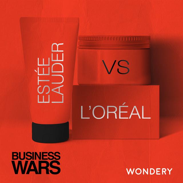 Estée Lauder vs L'Oréal | Telephone, Telegraph, Tell-A-Woman | 1 - podcast episode cover