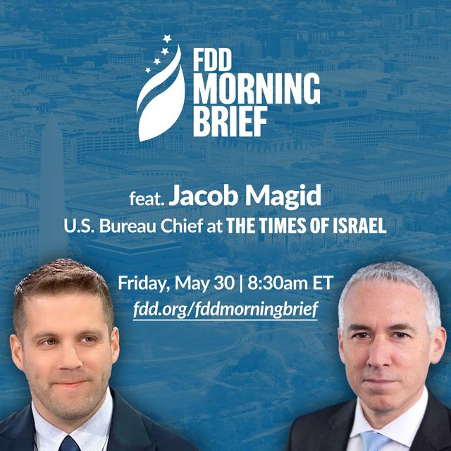 FDD Morning Brief | feat. Jacob Magid (May 30) - podcast episode cover
