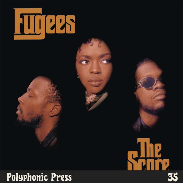 The Score by Fugees - Ep. 35 - podcast episode cover