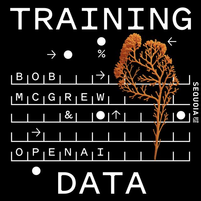 The Breakthroughs Needed for AGI Have Already Been Made: OpenAI Former Research Head Bob McGrew - podcast episode cover