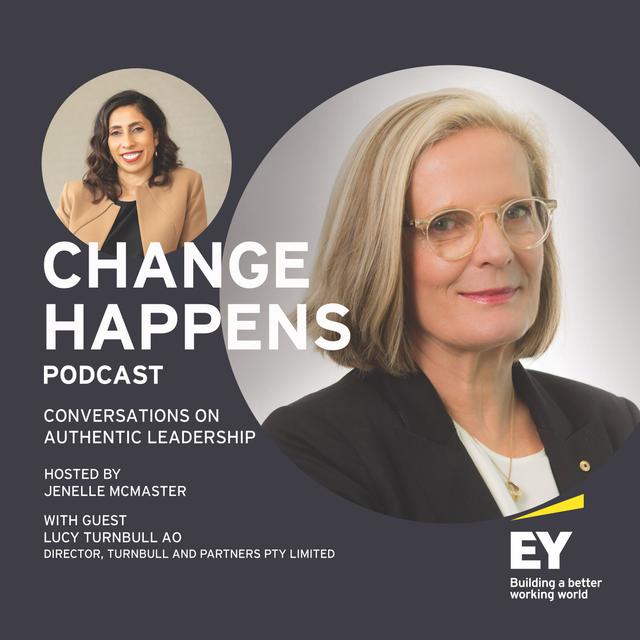 Change Happens with Lucy Turnbull - Episode 39 - podcast episode cover