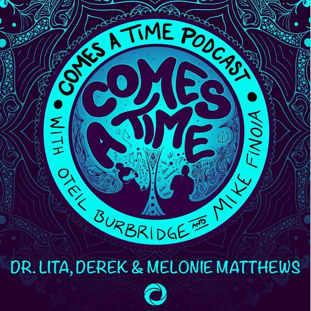 Episode 9: Dr. Lita, Derek, and Melonie Mathews - podcast episode cover