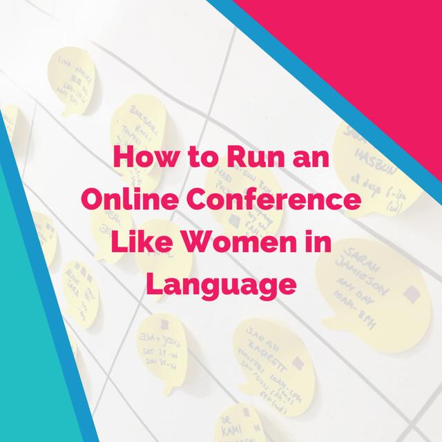 How to Run an Online Conference Like Women in Language - podcast episode cover