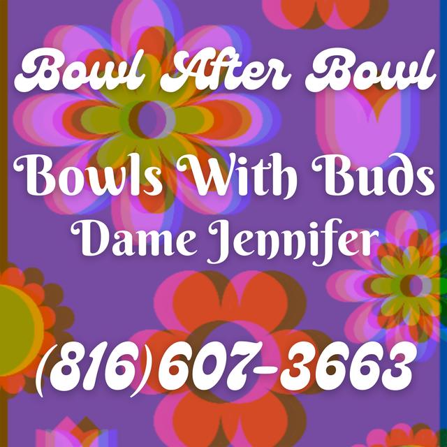 Episode 162 ★ Bowls With Buds ★ Dame Jennifer - podcast episode cover
