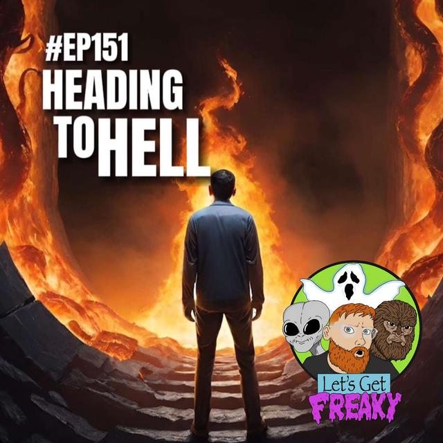 #Ep151: Heading To Hell - podcast episode cover