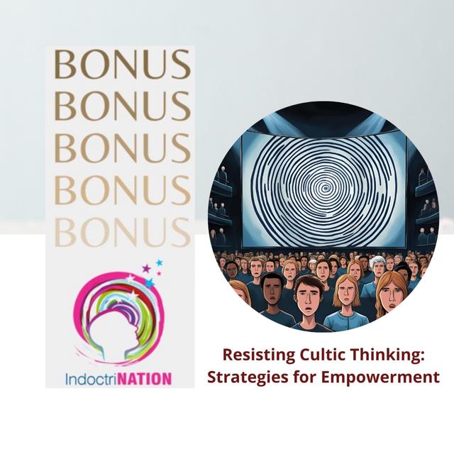 BONUS EPISODE PREVIEW-Resisting Cultic Thinking: Strategies for Empowerment - podcast episode cover