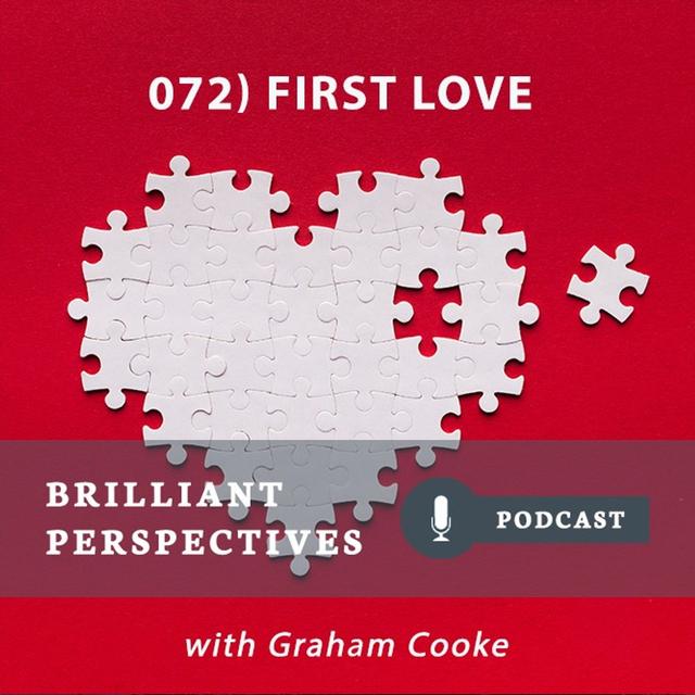 First Love - podcast episode cover