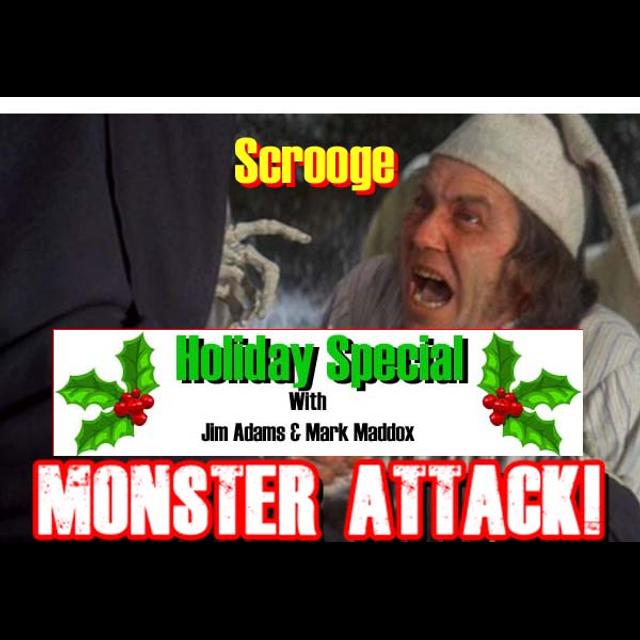 Scrooge (1970) | Monster Attack! Ep. 204 - podcast episode cover