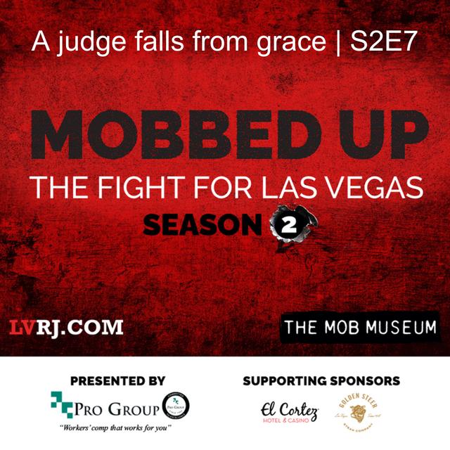 A judge falls from grace | S2E7 - podcast episode cover