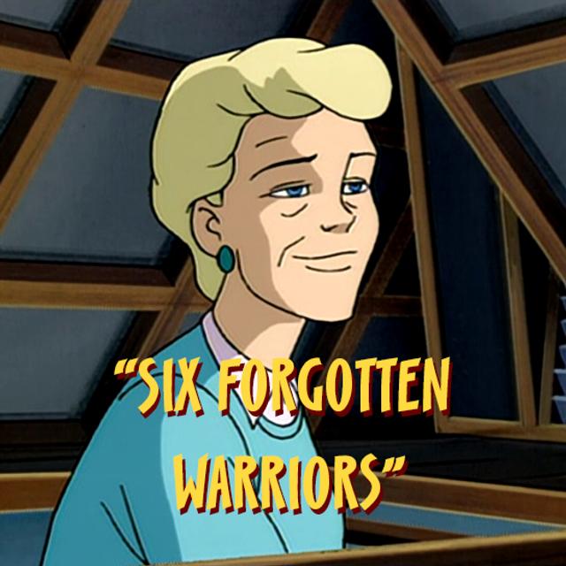 Episode 54 - Six Forgotten Warriors or Spy vs Spi(der) - podcast episode cover