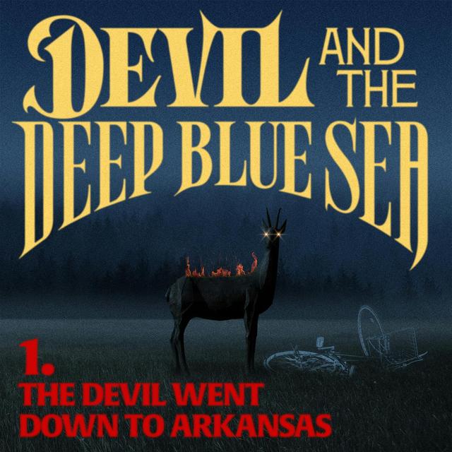 Preview: Episode One of Devil And The Deep Blue Sea - podcast episode cover