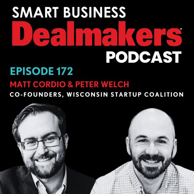 Matt Cordio & Peter Welch, co-founders of Wisconsin Startup Coalition - podcast episode cover