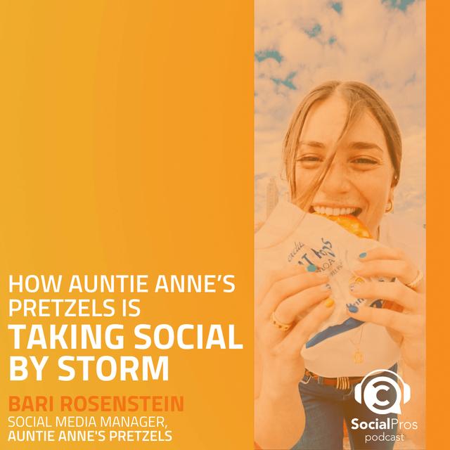 How Auntie Anne’s Pretzels Is Taking Social by Storm - podcast episode cover