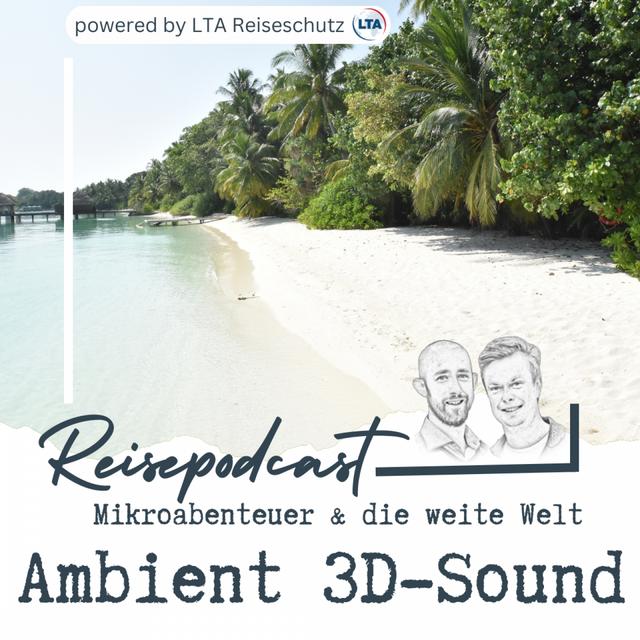 Malediven ASMR: Ambient 3D-Sound zum Einschlafen - podcast episode cover