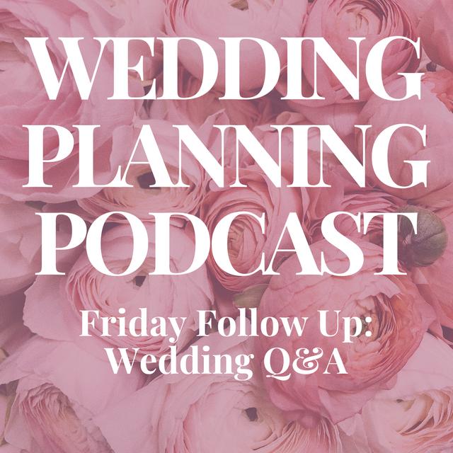 Follow Up Wedding Q&A | "Is This a Crazy Idea?" - podcast episode cover
