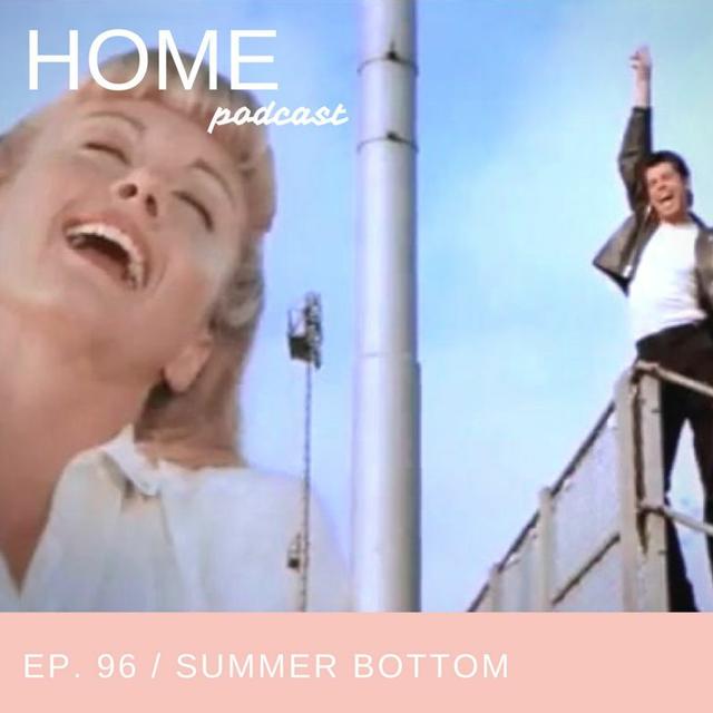 Episode 96: Summer Bottom - podcast episode cover