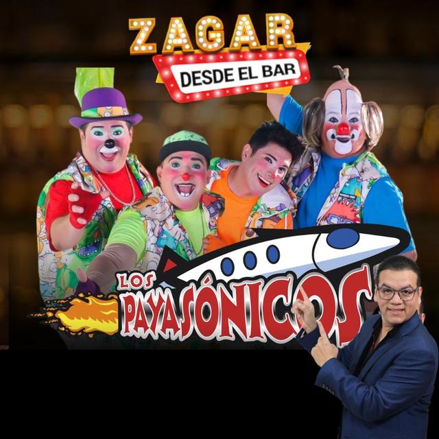 Zagar Desde El Bar con Los Payasonicos - podcast episode cover
