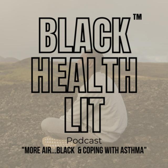 #8 More Air...Coping with Asthma - podcast episode cover