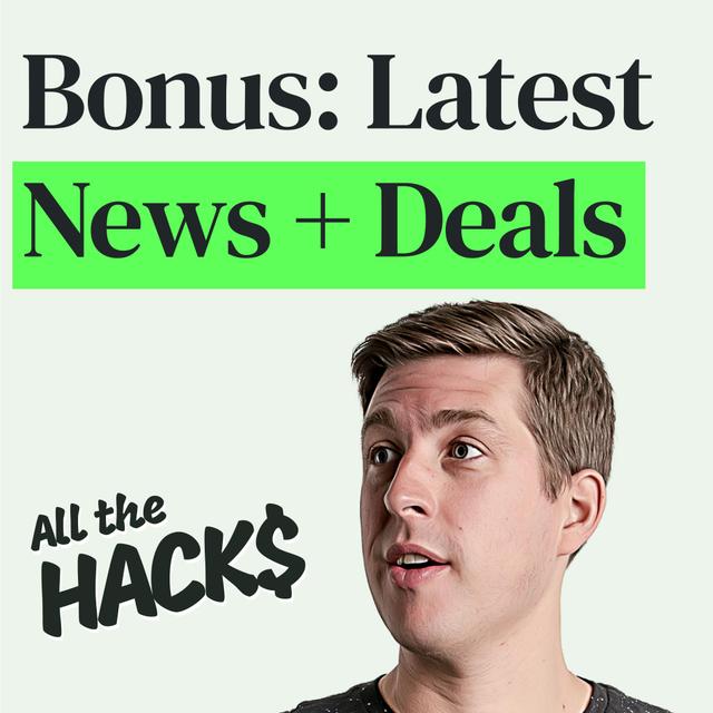 Bonus Ep: Earn Points on Mortgage, 4x 100k+ Card Bonuses, New 4% Card, Devaluations and More - podcast episode cover