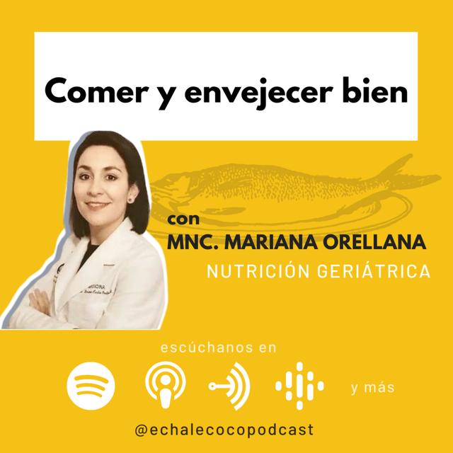 Comer y envejecer bien con Mariana Orellana - podcast episode cover