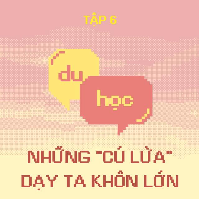 Những "cú lừa" dạy ta khôn lớn - M3T6 - podcast episode cover