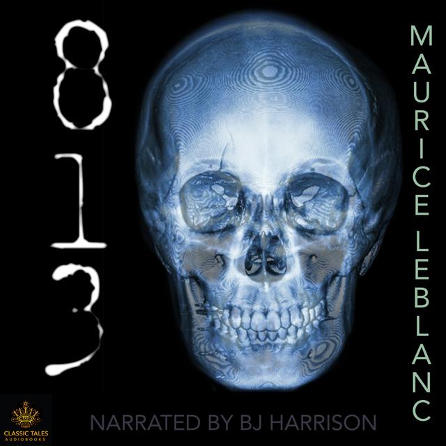 Ep. 750, Sample of 813, by Maurice Leblanc - podcast episode cover