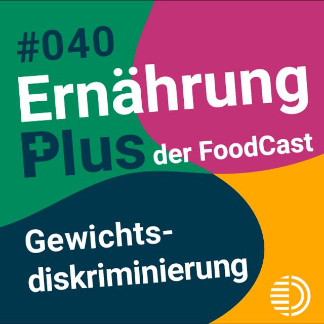 #40 Gewichtsdiskriminierung - podcast episode cover