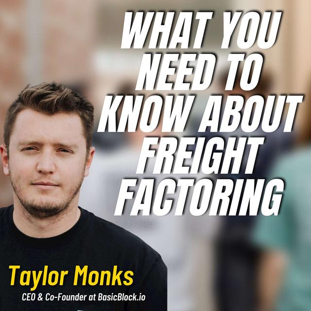 #91: What You Need to Know About Freight Factoring - podcast episode cover