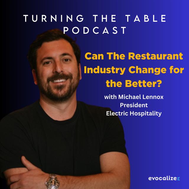 Revamping Your Workforce: How Michael Lennox Transformed Employee Care in Hospitality - podcast episode cover