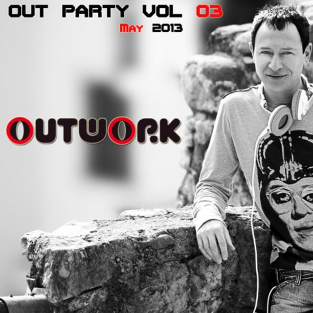 Outwork Presents - Out Party vol 03 - podcast episode cover