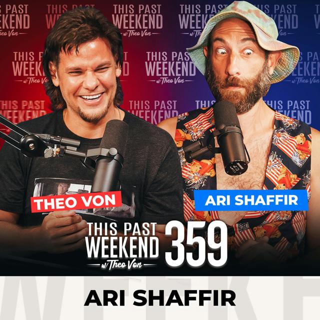 E359 Ari Shaffir - podcast episode cover