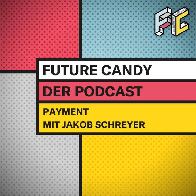 #86 – Payment wird Teil von Interaktionen - Mit Jakob Schreyer - podcast episode cover