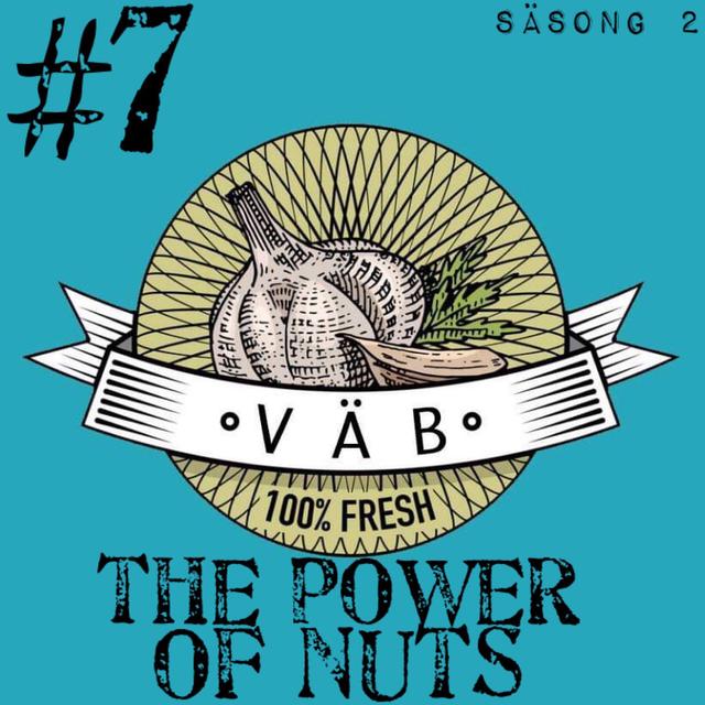 The Power of Nuts - podcast episode cover
