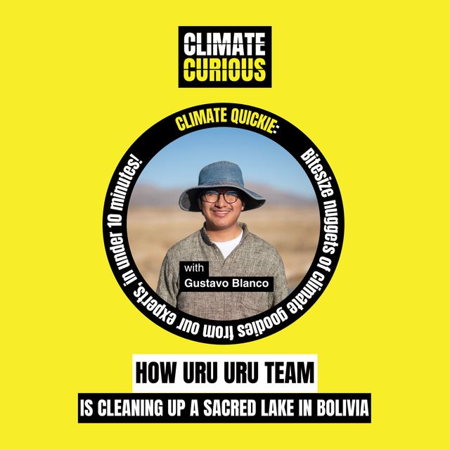 How Uru Uru team is cleaning up a sacred lake in Bolivia - podcast episode cover