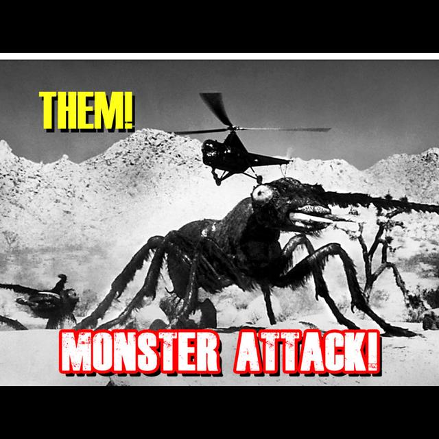 Them! | Monster Attack Ep.95 - podcast episode cover