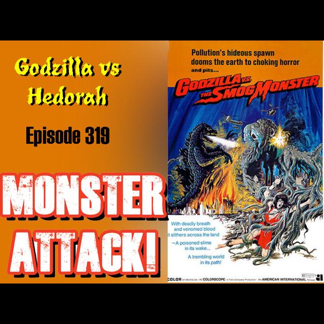 Godzilla vs Hedorah | Episode 319 - podcast episode cover