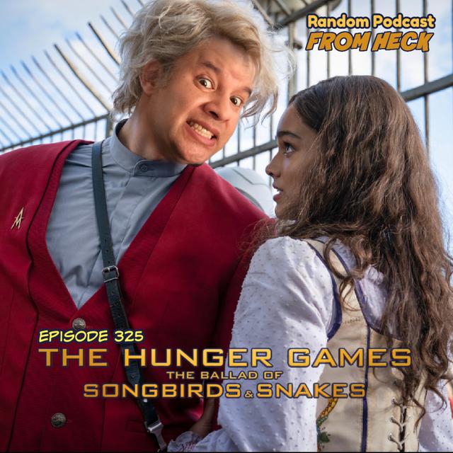 Episode 325: Hunger Games Ballad of Songbirds & Snakes, Scott Pilgrim Takes Off, The Killer, And More - podcast episode cover