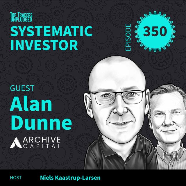 SI350: Why All Roads Lead to Higher Yields ft. Alan Dunne - podcast episode cover