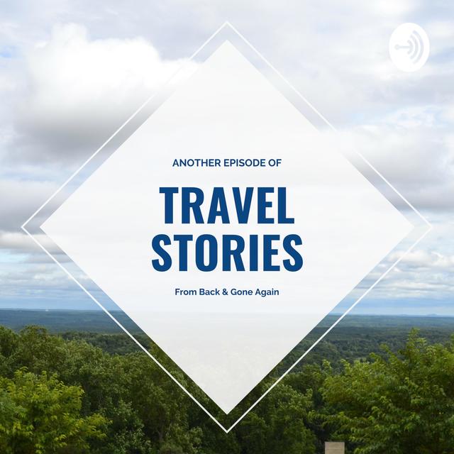Six flights, a wedding, COVID-19 - Travel Stories, Episode 202 - podcast episode cover