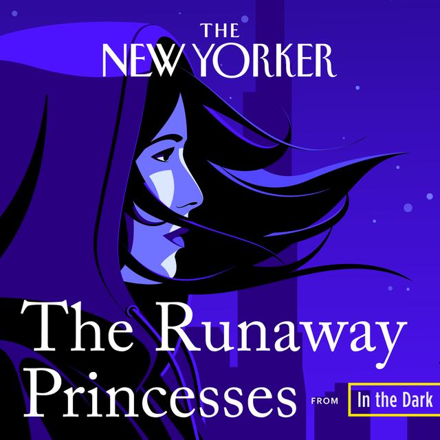 Trailer: The Runaway Princesses - podcast episode cover