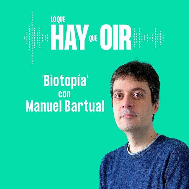 Happy Learning, Buscando una Luz y  Biotopía con Manuel Bartual - podcast episode cover
