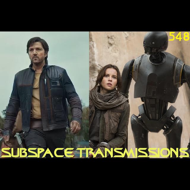 Wrapping Up Andor and Revisiting Rogue One (#548) - podcast episode cover